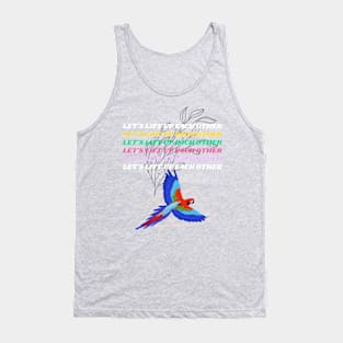 Inspirational lets lift each other Tank Top